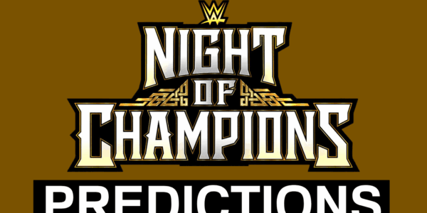 WWE Night Of Champions 2026 Predictions (King Of The Ring)