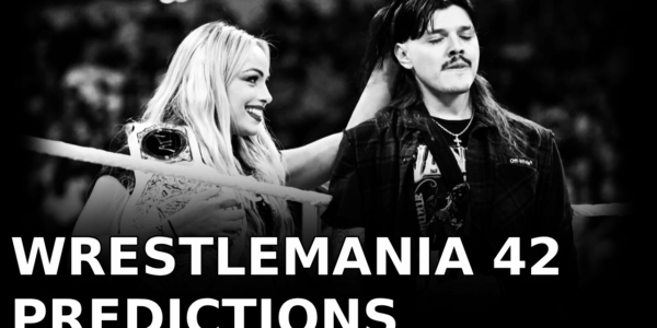 Wrestlemania 42 Predictions (2026)