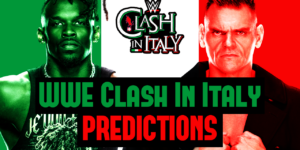 WWE Clash In Italy Predictions (2026)