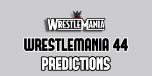 WrestleMania 44 Predictions (2028)