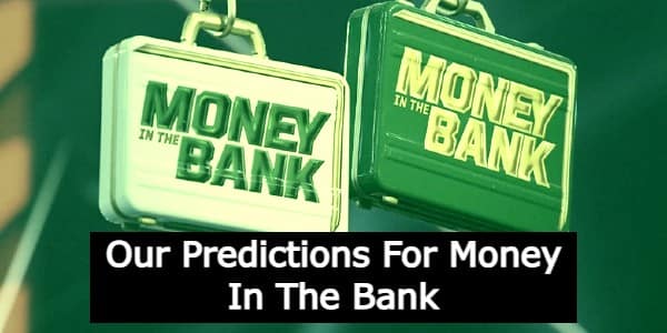 WWE Money in the Bank Predictions