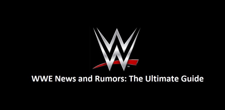 wwe news and rumors